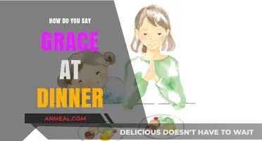Saying Grace at Dinner: A Guide to Mealtime Blessings