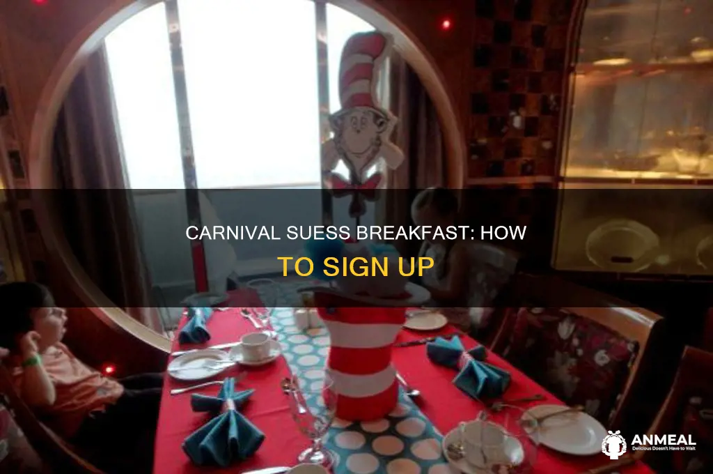 how do you sign up for suess breakfast on carnival