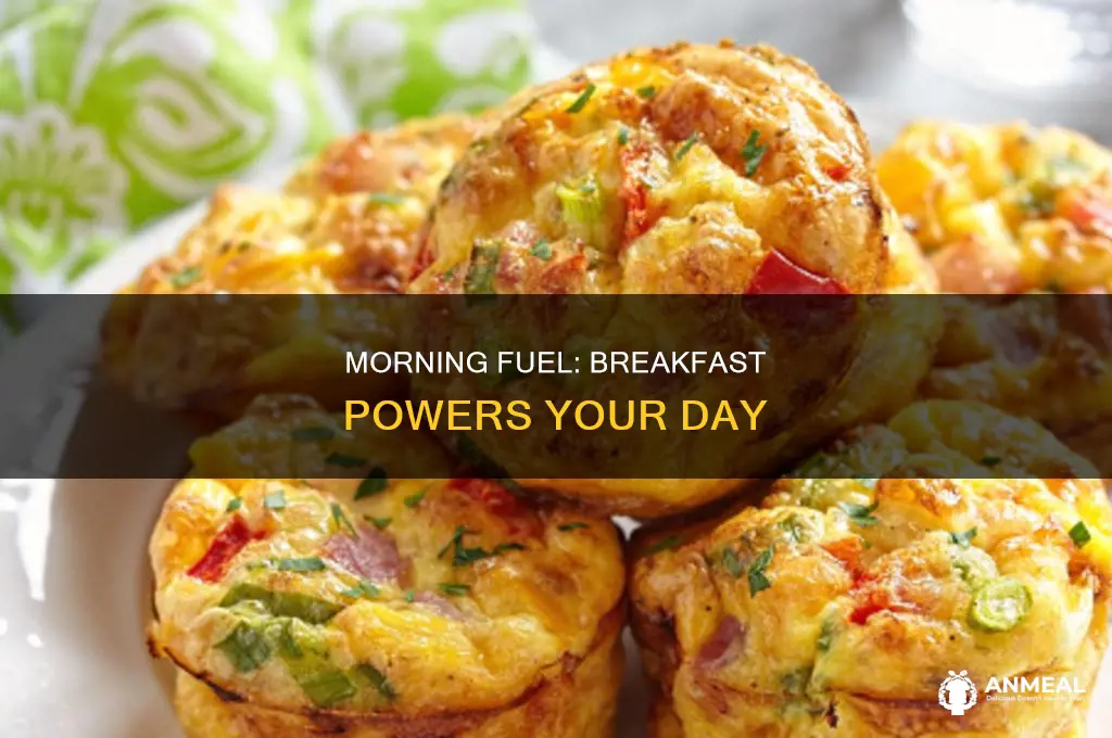 how does breakfast give you strength