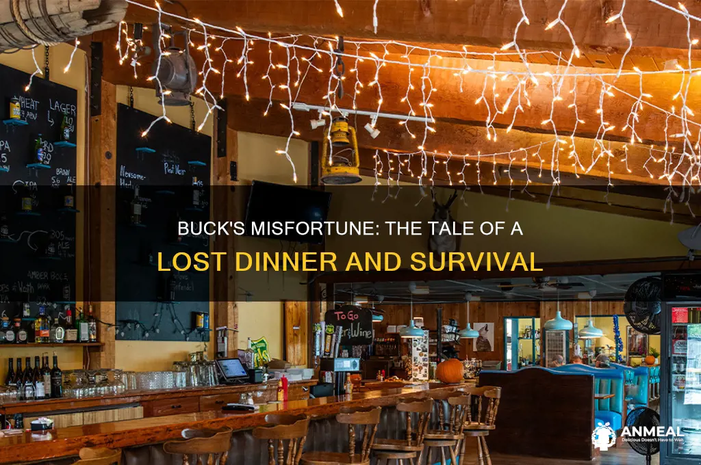 how does buck lose his dinner