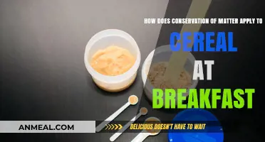 Matter Conservation: Cereal Breakfast Edition