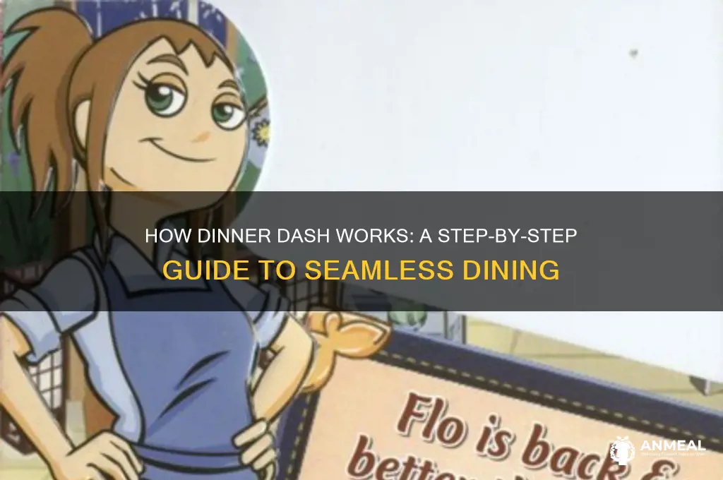 how does dinner dash work