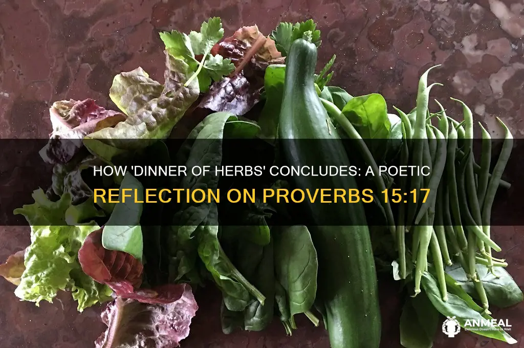 how does dinner of herbs end