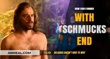 How Dinner with Schmucks Ends: A Hilarious and Heartfelt Conclusion