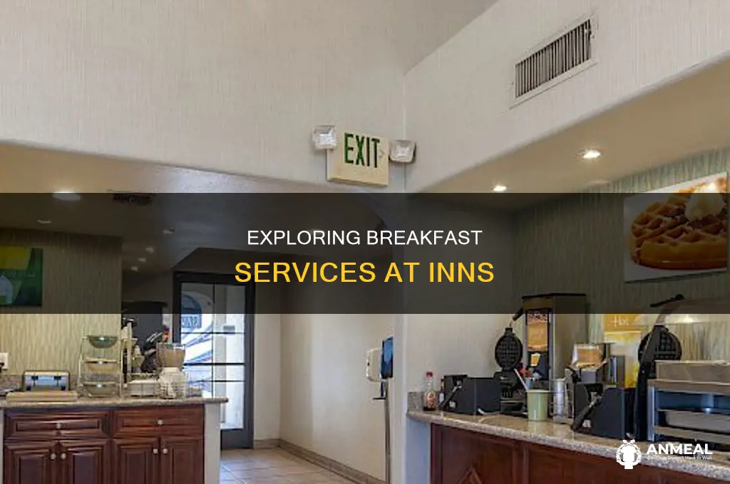 how does the breakfast at inns work