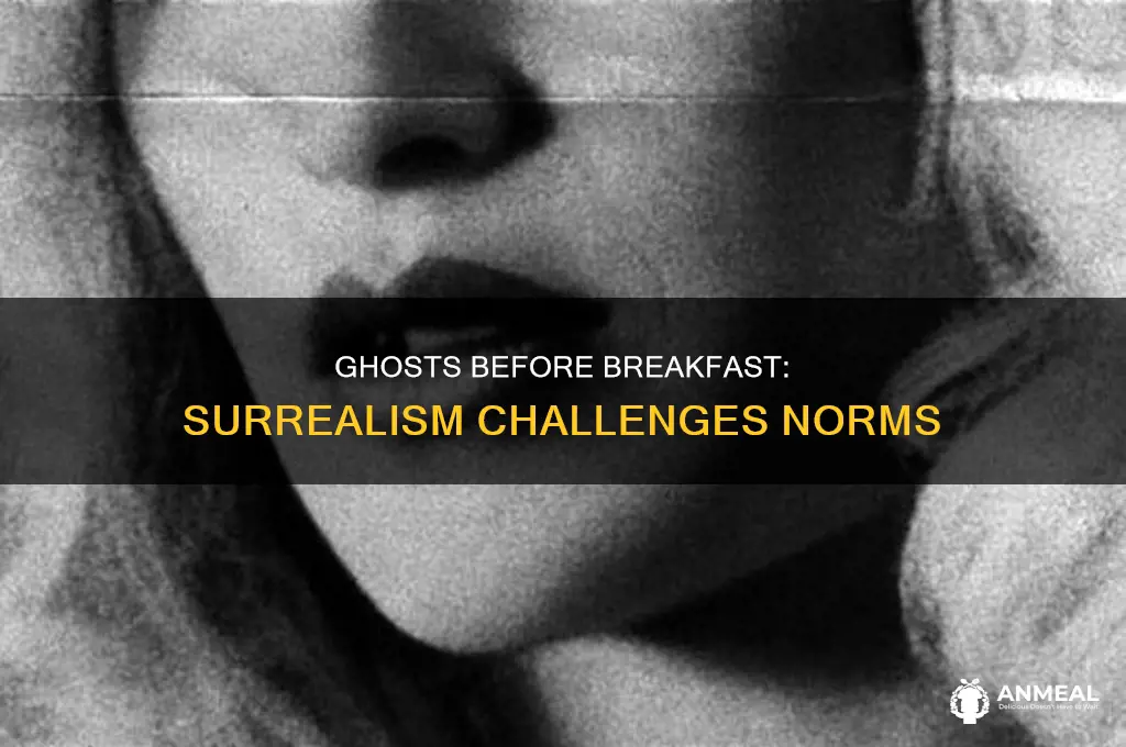 how ghosts before breakfast challenged traditional thinking