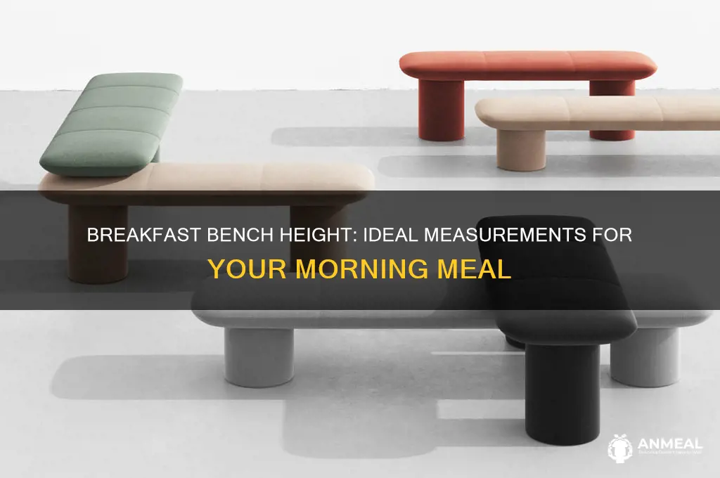 how high should breakfast bench be