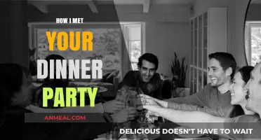How I Met Your Dinner Party: A Tale of Food, Friends, and Fun