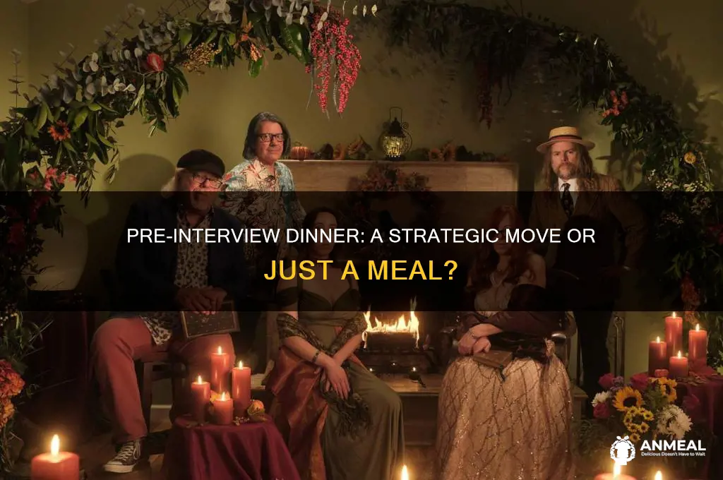 how important is pre interview dinner