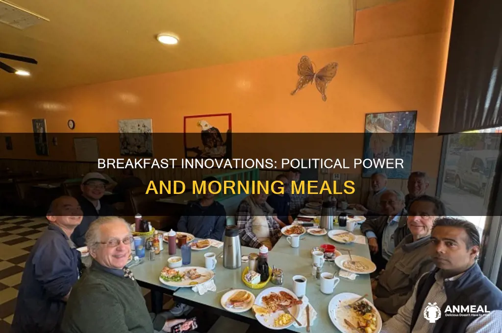 how innovations in breakfast impacted politics