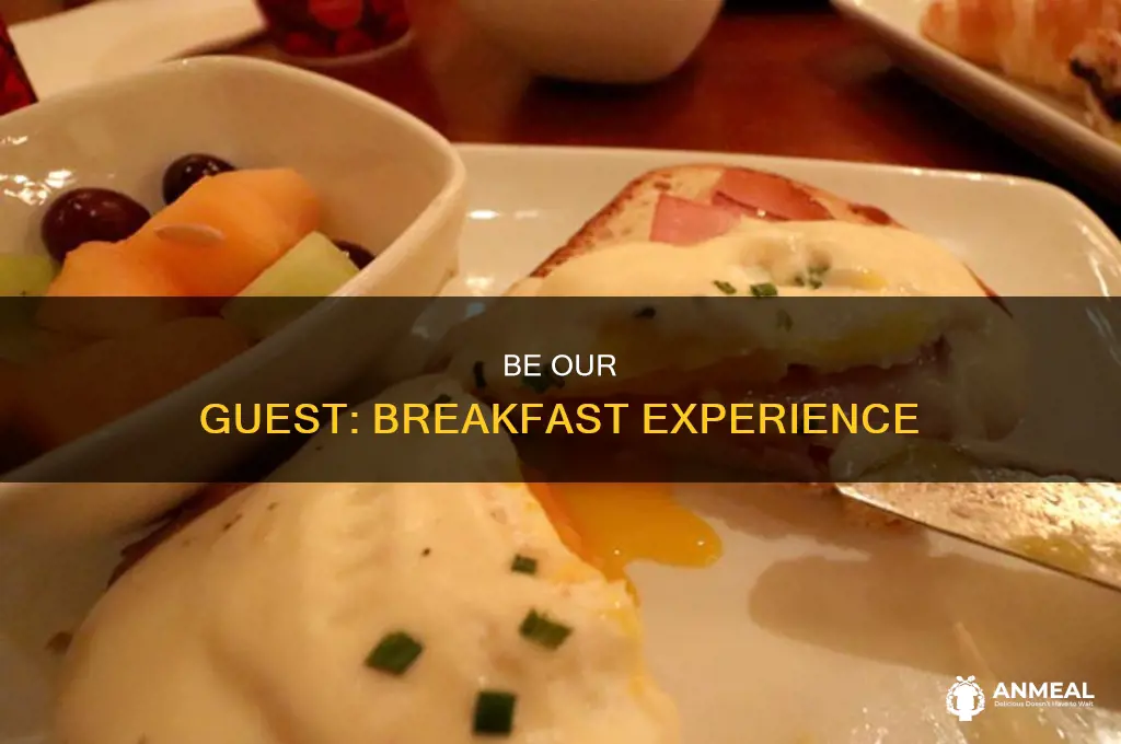 how is breakfast at be our guest