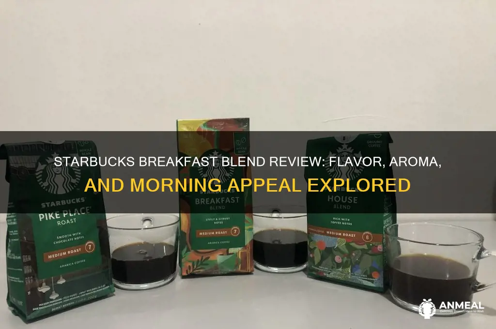 how is starbucks breakfast blend