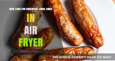 Air-Fryer Breakfast: How Long for Links?