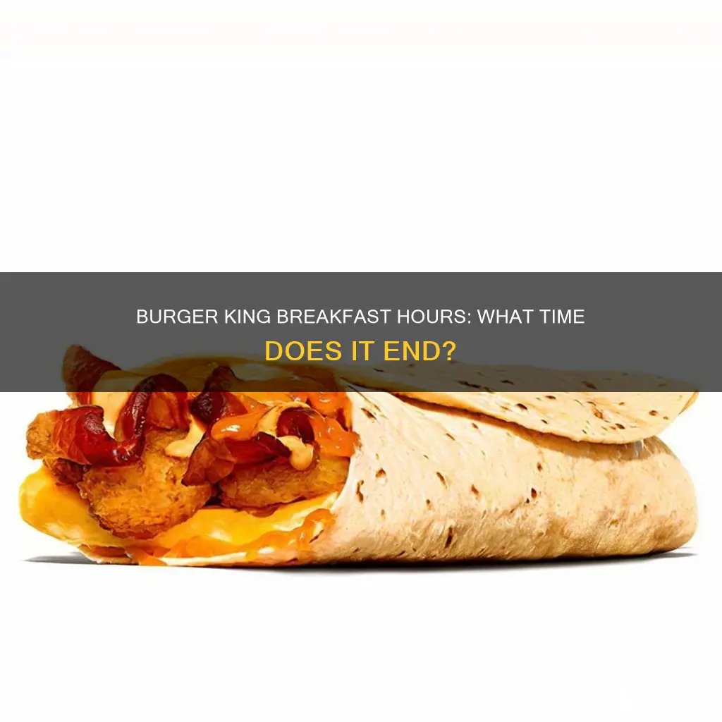 how late does burger king do breakfast