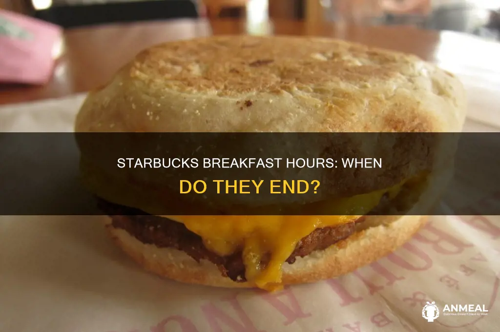 how late does starbucks do breakfast