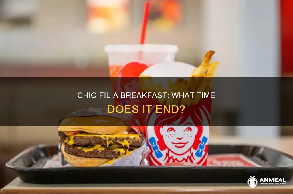 how late is chic fil a breakfast