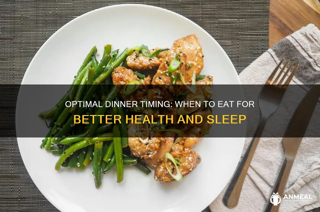 how late sould you have dinner
