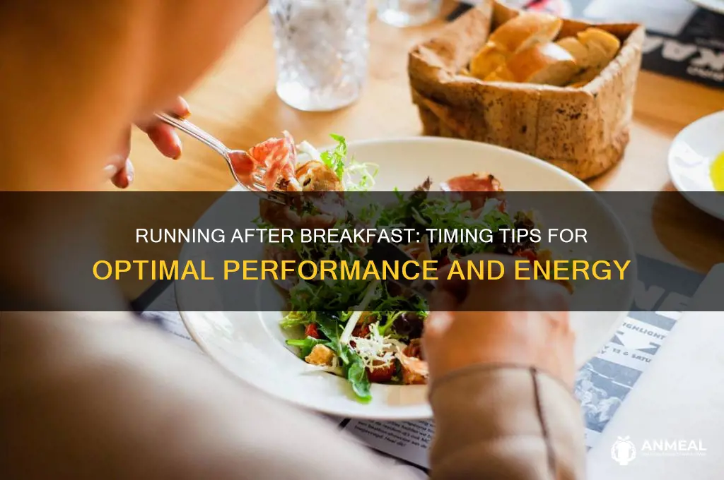 how long after breakfast run