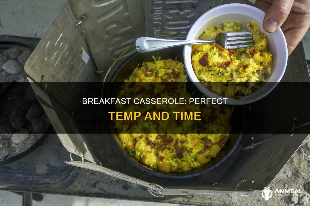 how long and what temp for a breakfast casserole