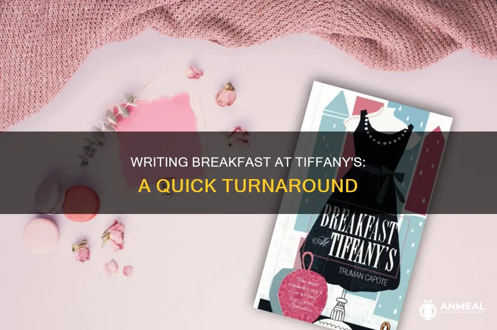 how long did it take to write breakfast at tiffany