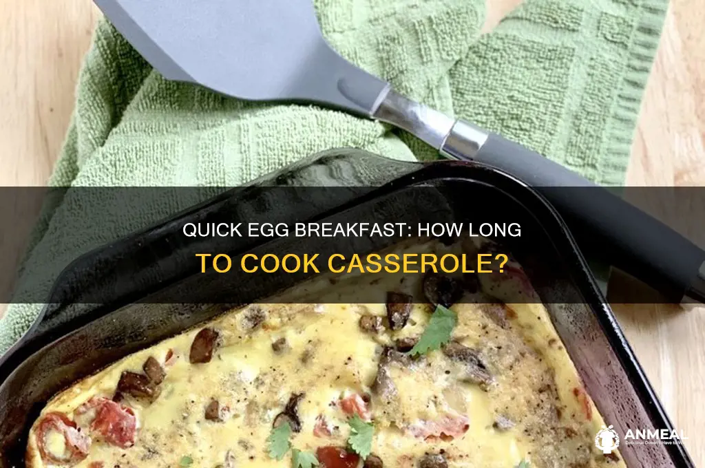 how long do you cook an egg breakfast casserole