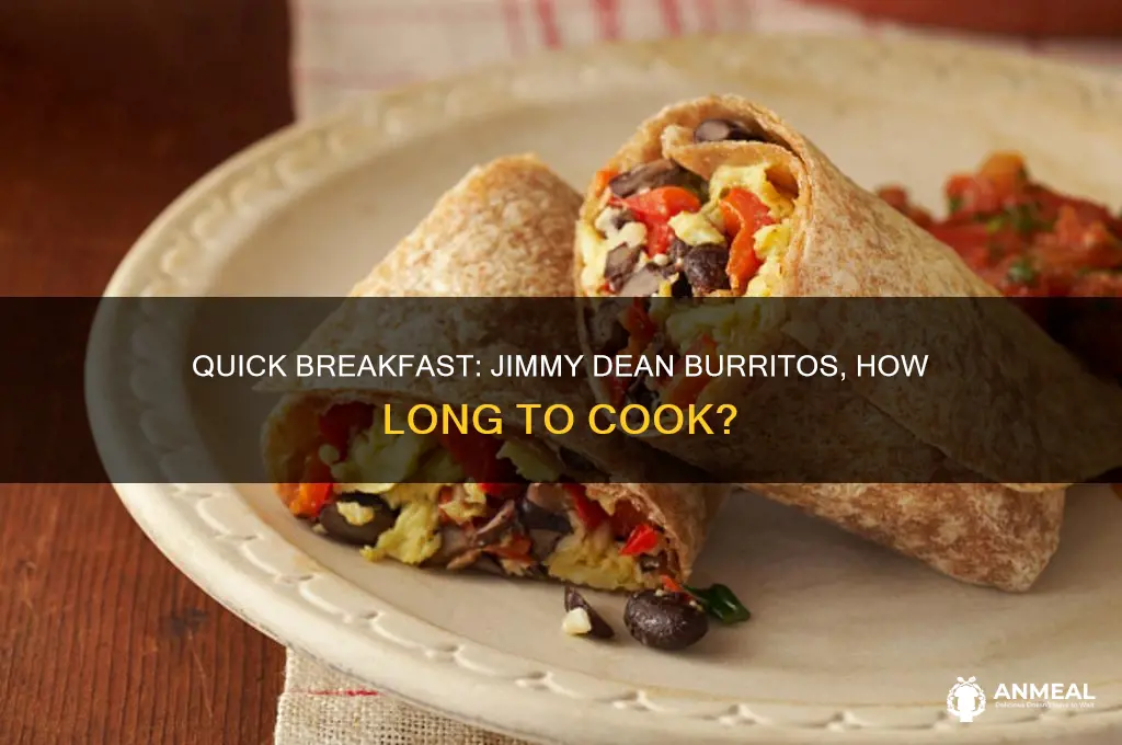 how long do you cook jimmy dean breakfast burritos