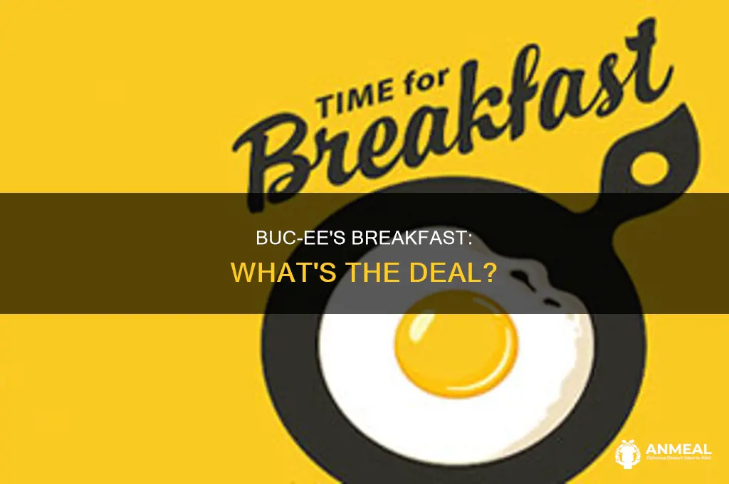 how long does bucees sell breakfast