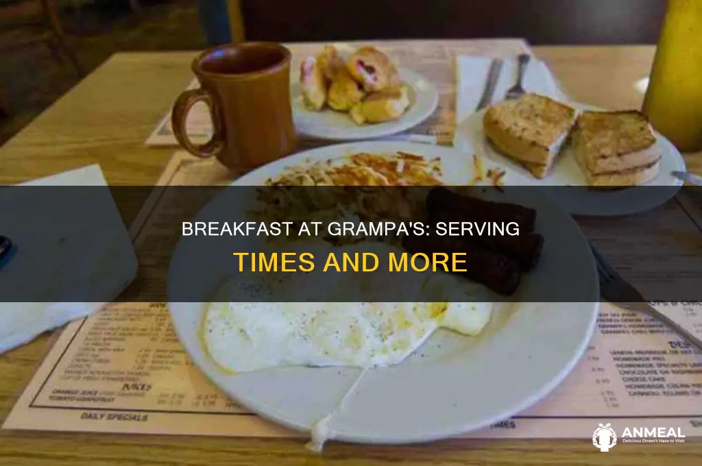 how long does grampas sell breakfast