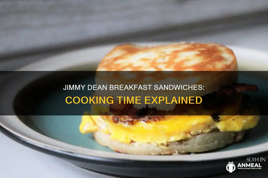 how long does jimmy dean breakfast sandwish cooked