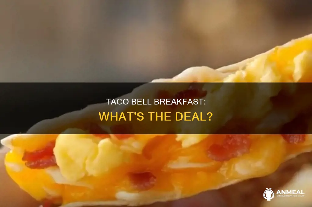 how long does taco bell have breakfast
