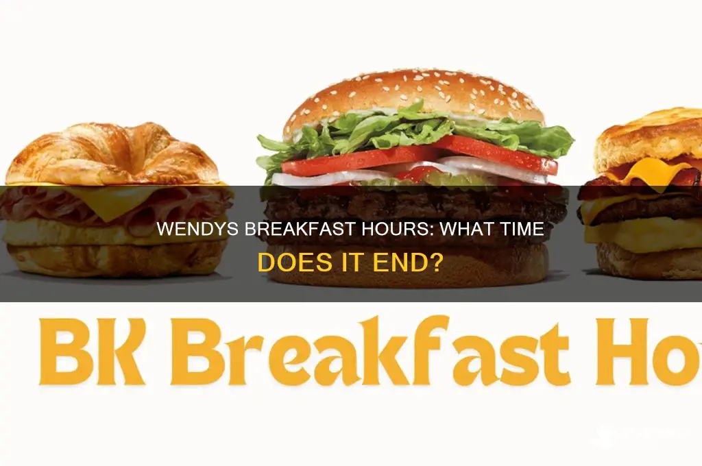 how long does wends have breakfast