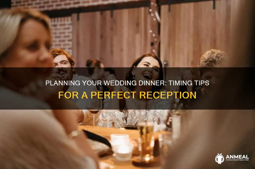 how long for dinner at wedding
