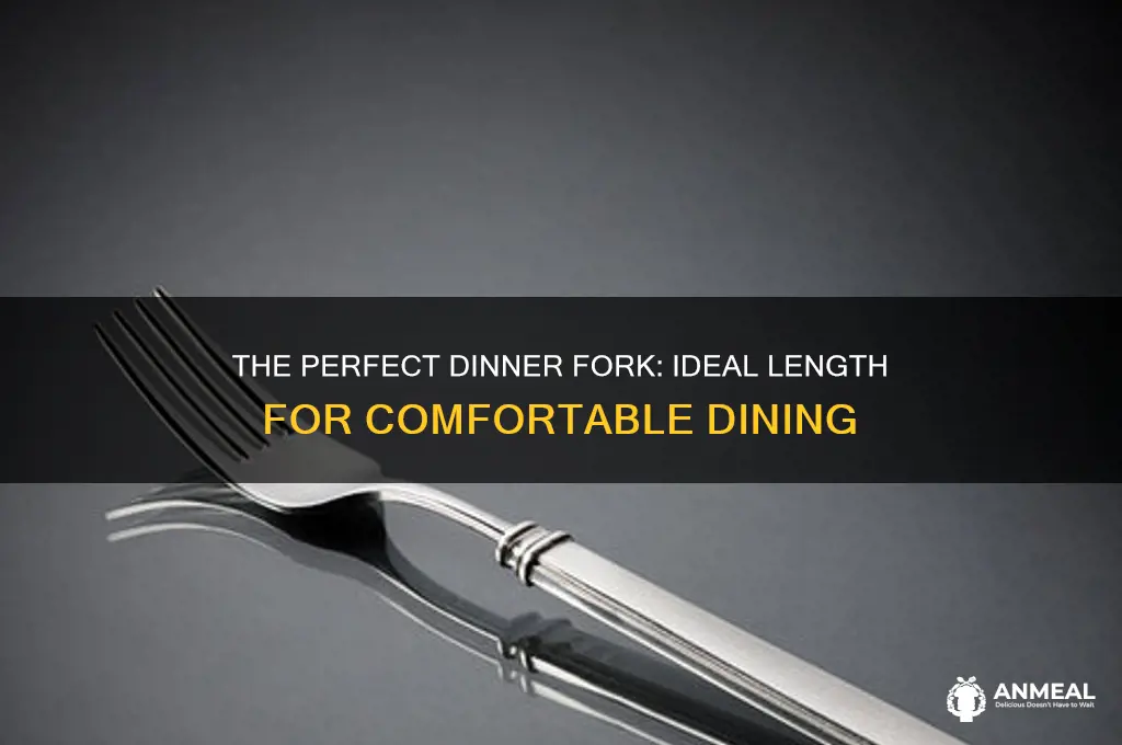 how long is a dinner fork