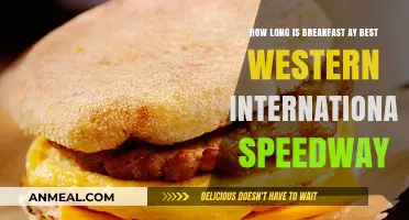 Best Western Breakfast: How Long Do You Get?