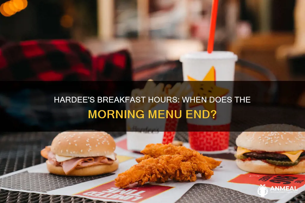 how long is hardees breakfast
