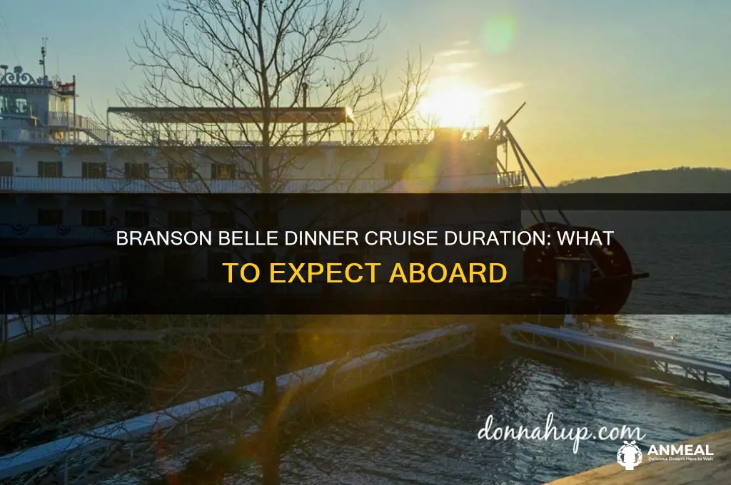 how long is the branson belle dinner cruise