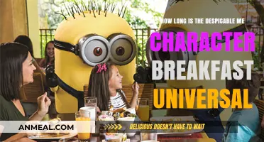 Despicable Me Character Breakfast Duration at Universal