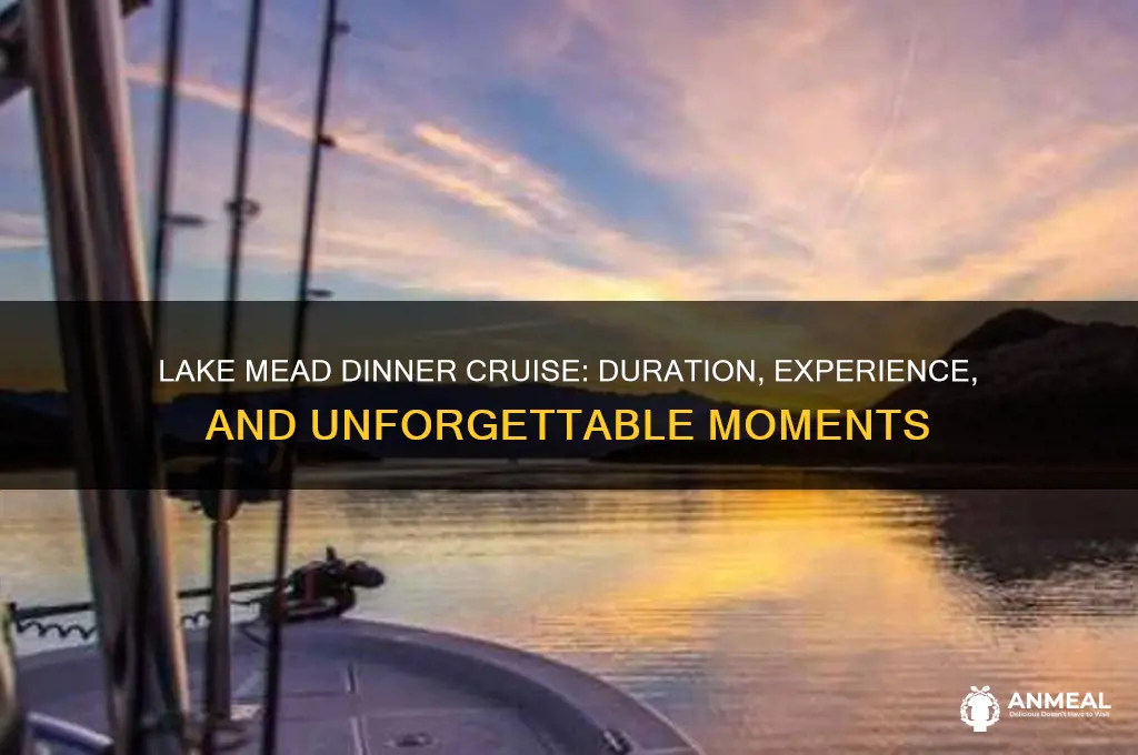 how long lake mead dinner cruise