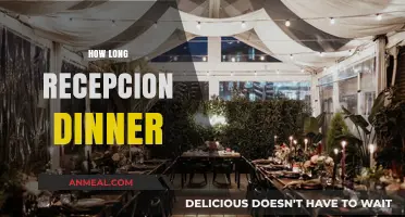 Ideal Reception Dinner Duration: Planning the Perfect Wedding Timeline