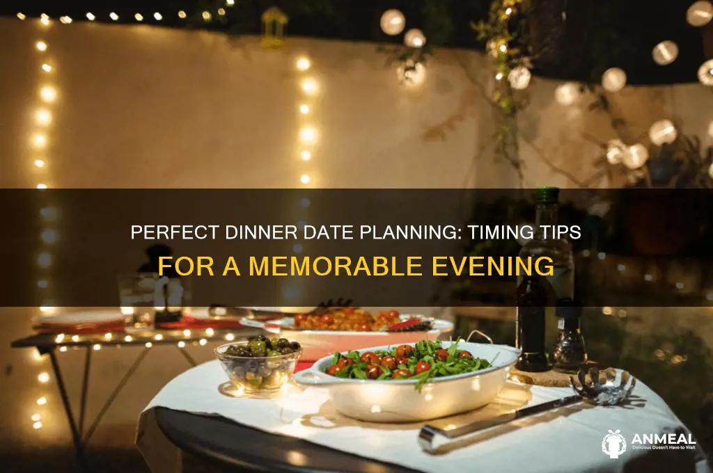 how long should you plan a dinner date