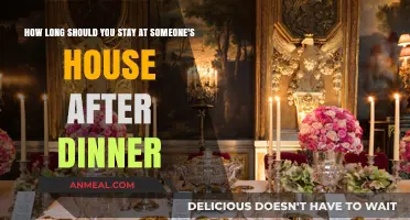Post-Dinner Etiquette: Ideal Length of Stay at a Host's Home