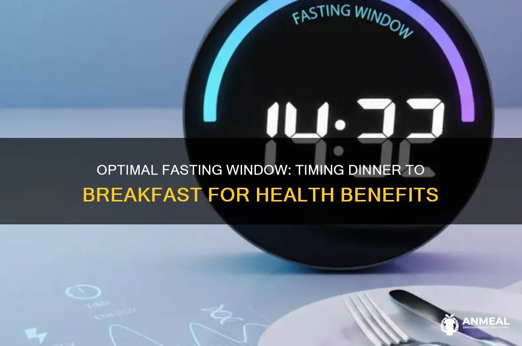 how long should you wait between dinner and breakfast