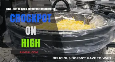 Crockpot Breakfast Casserole: How Long on High?