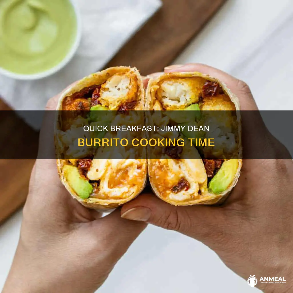 how long to cook jimmy dean breakfast burrito