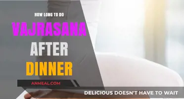Vajrasana After Dinner: Optimal Duration for Digestive Benefits