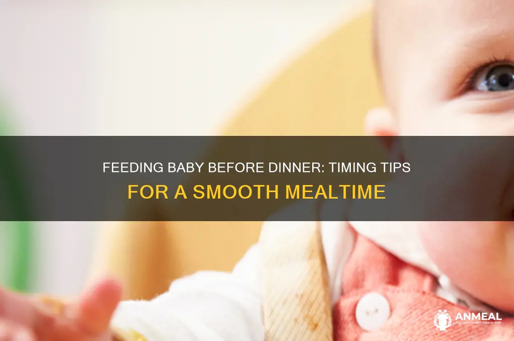 how long to feed baby before dinner