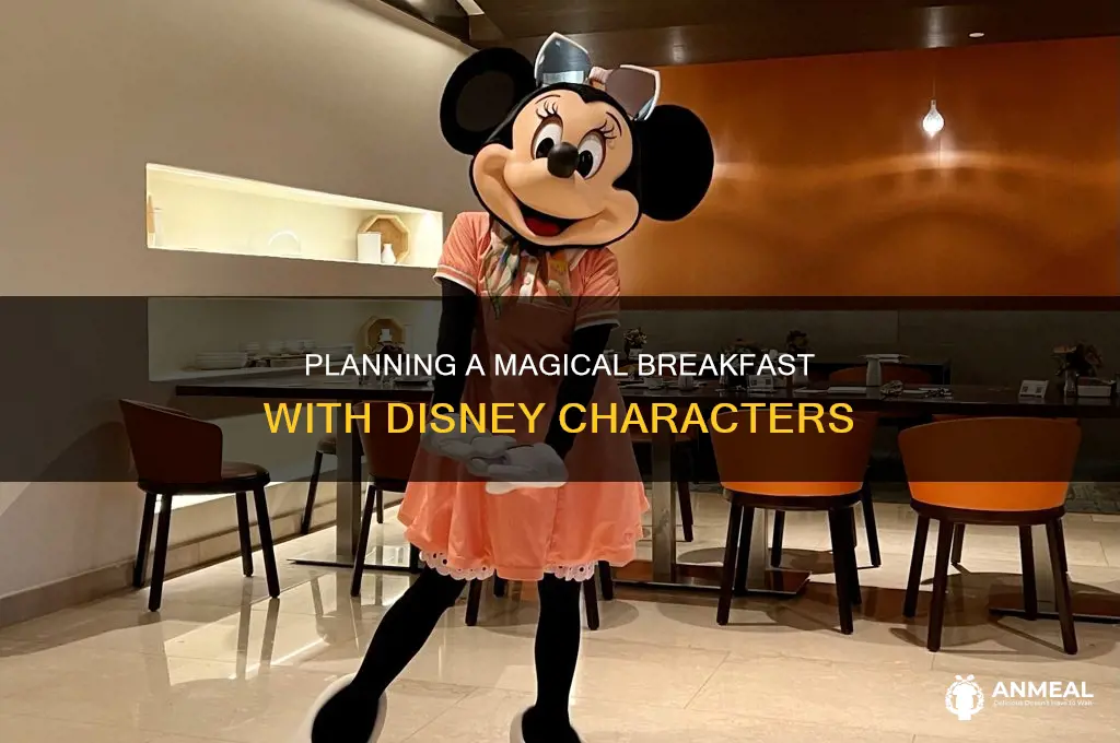 how long to plan for character breakfast at disneyland
