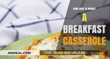 Quickly Reheating Breakfast Casserole: How Long Does It Take?