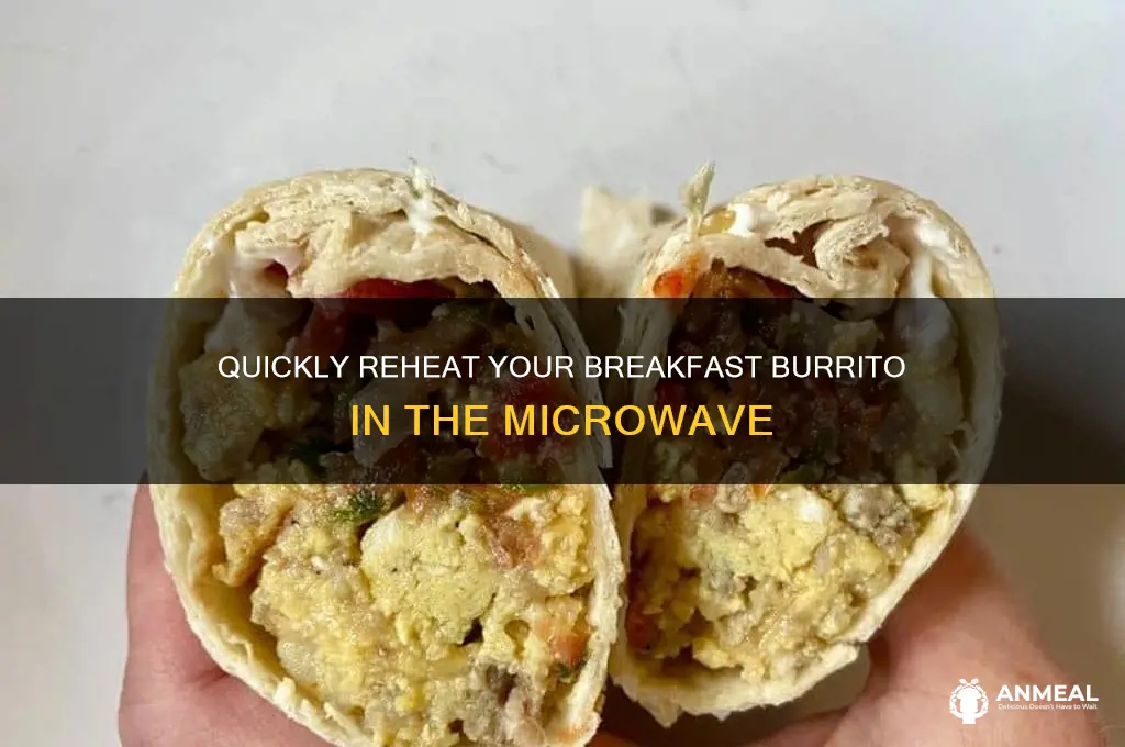 how long to reheat breakfast burrito in microwave