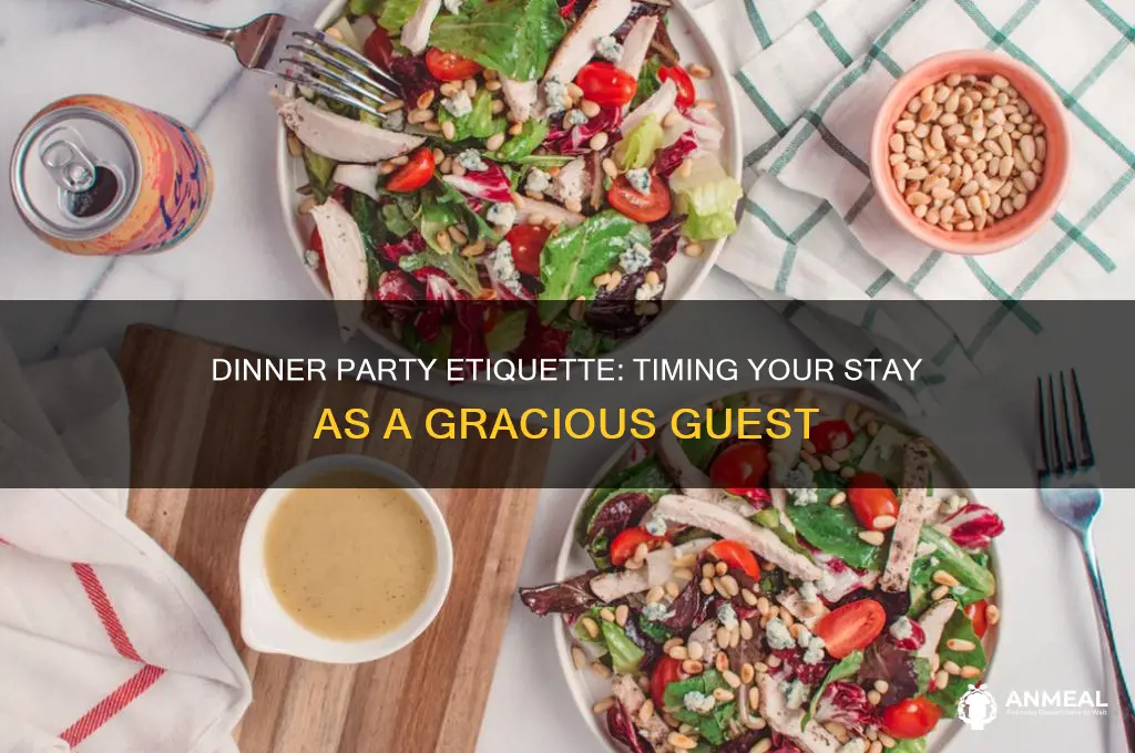 how long to stay when invited for dinner